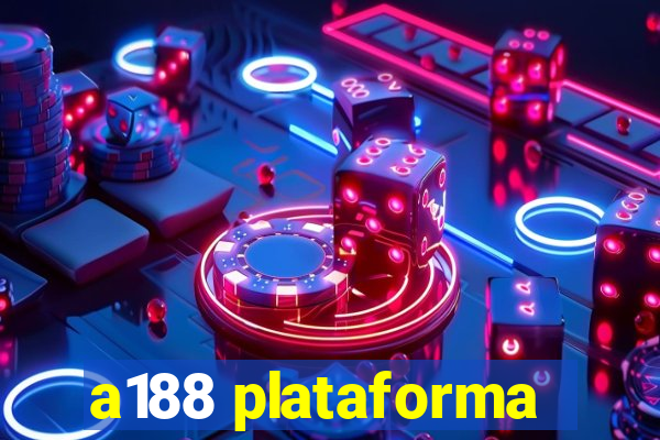 a188 plataforma