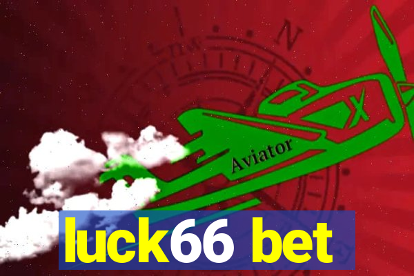 luck66 bet