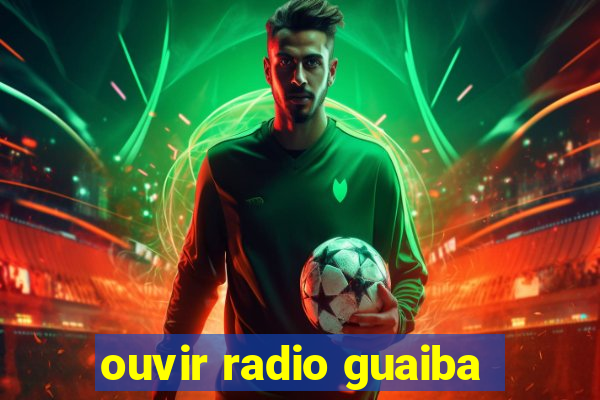 ouvir radio guaiba