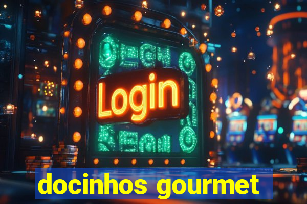 docinhos gourmet