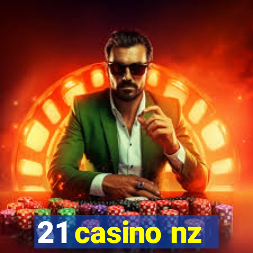 21 casino nz