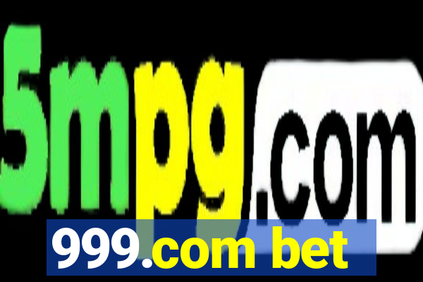 999.com bet