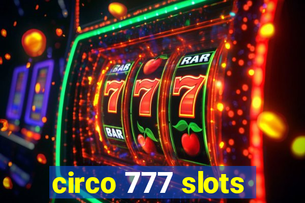 circo 777 slots