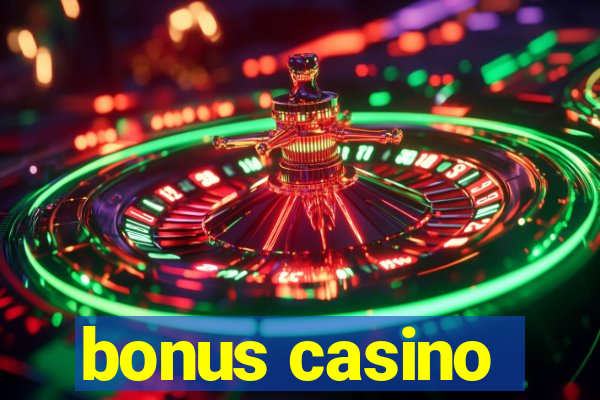 bonus casino