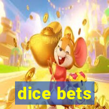 dice bets