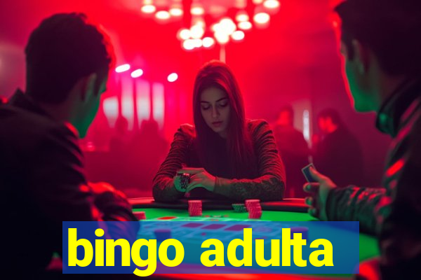 bingo adulta