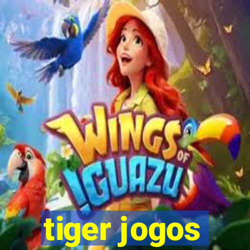 tiger jogos