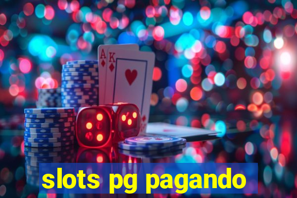 slots pg pagando