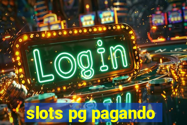 slots pg pagando