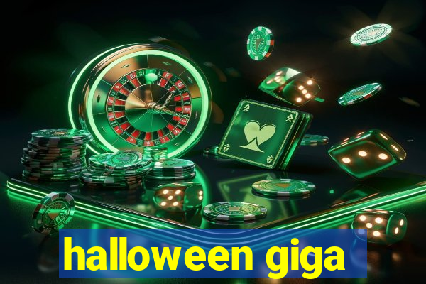 halloween giga