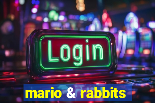 mario & rabbits