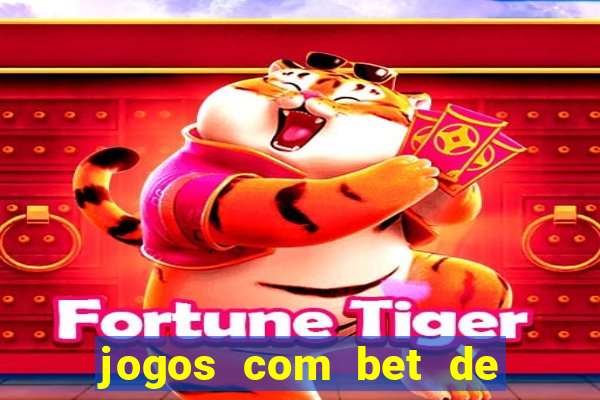 jogos com bet de 1 centavo