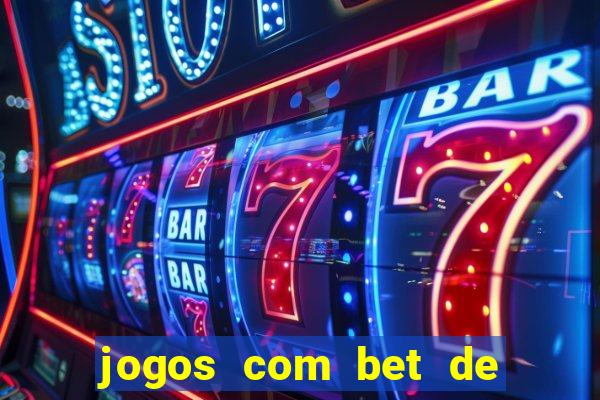 jogos com bet de 1 centavo