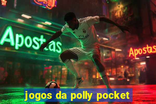 jogos da polly pocket