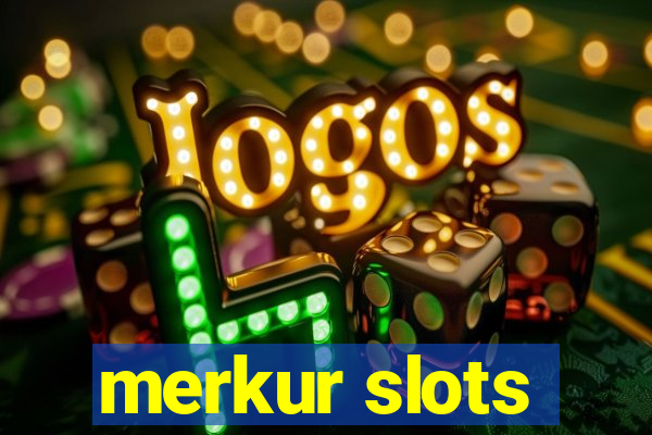 merkur slots