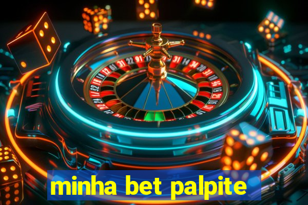 minha bet palpite