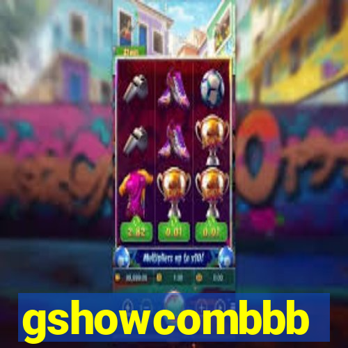 gshowcombbb