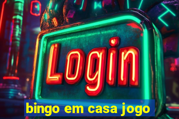 bingo em casa jogo