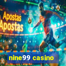 nine99 casino