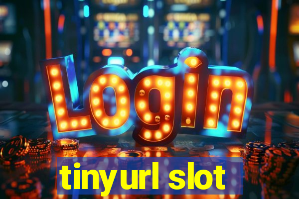 tinyurl slot