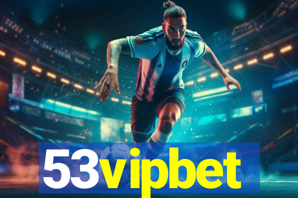 53vipbet