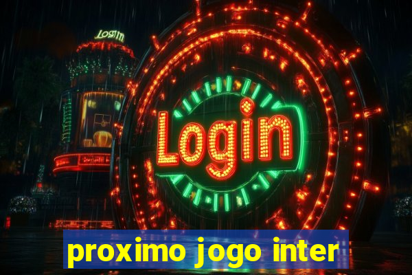 proximo jogo inter