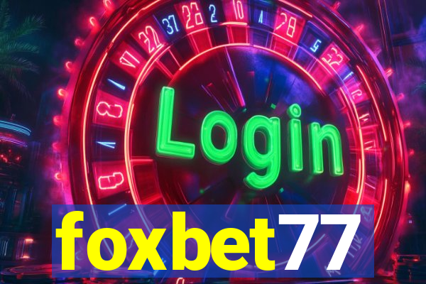 foxbet77