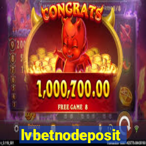 lvbetnodeposit