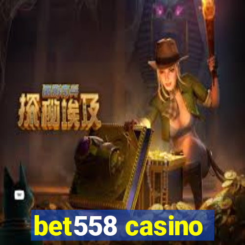 bet558 casino