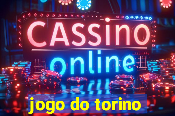 jogo do torino