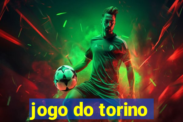 jogo do torino