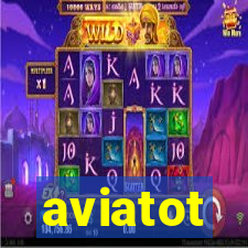 aviatot