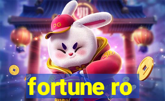 fortune ro