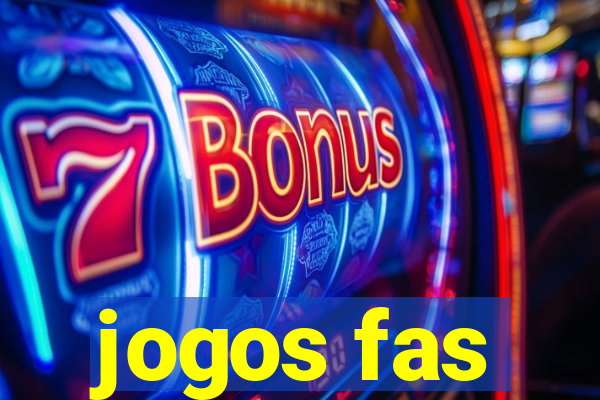 jogos fas