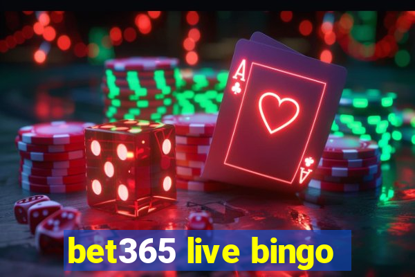 bet365 live bingo