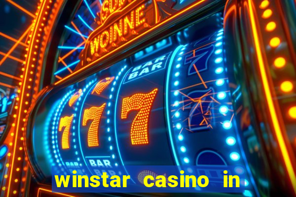 winstar casino in thackerville ok