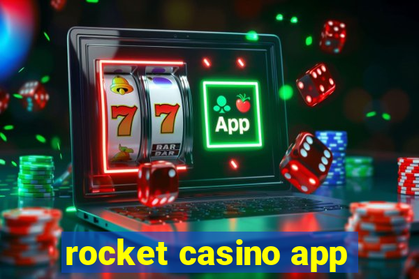 rocket casino app