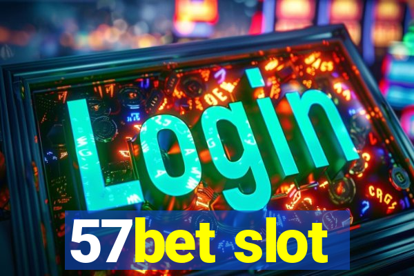 57bet slot