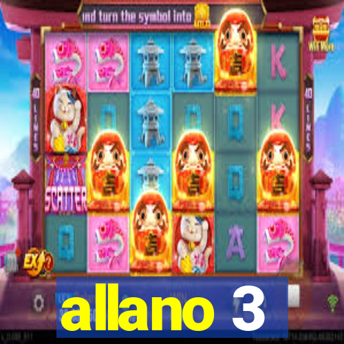 allano 3