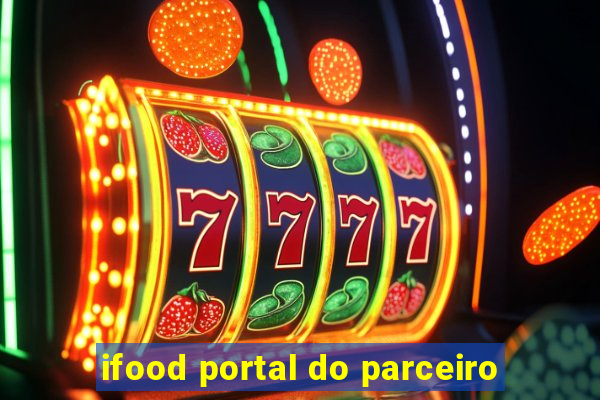 ifood portal do parceiro