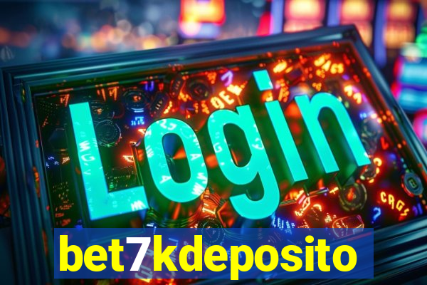 bet7kdeposito