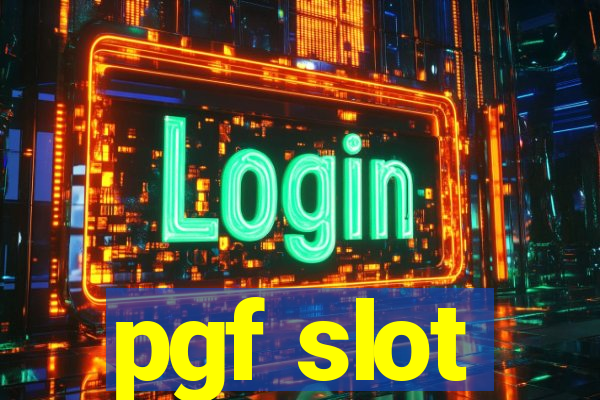 pgf slot