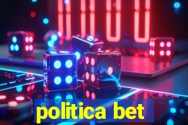 politica bet