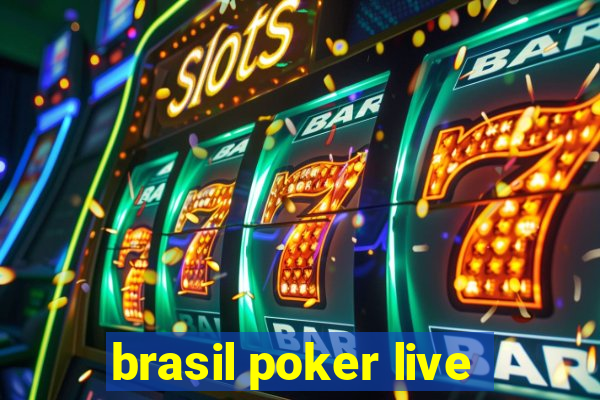 brasil poker live