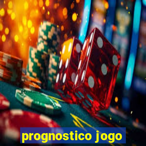 prognostico jogo