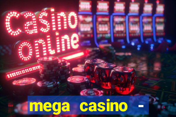 mega casino - tigre vs drag?o