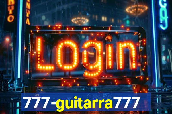 777-guitarra777.cc