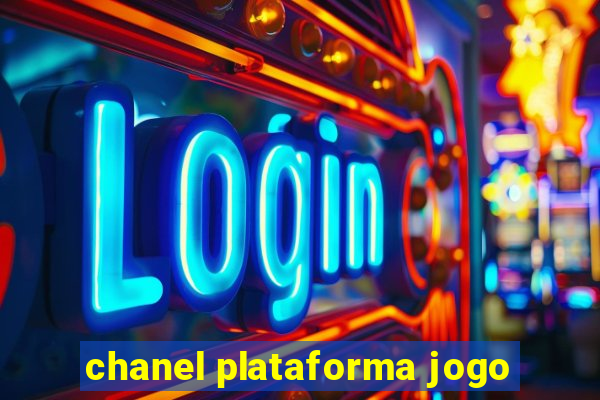 chanel plataforma jogo