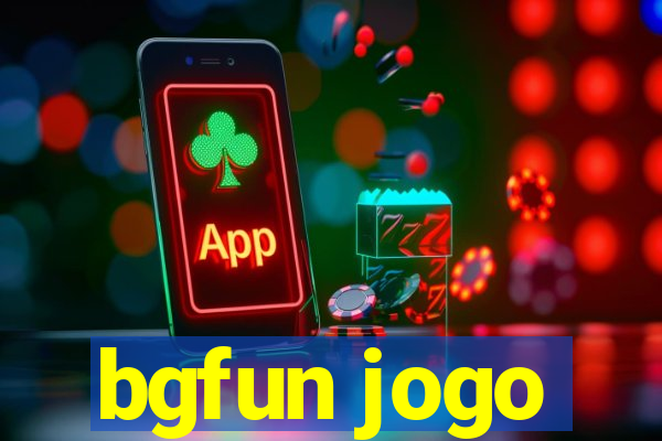 bgfun jogo