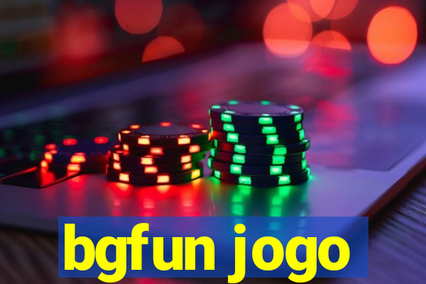 bgfun jogo